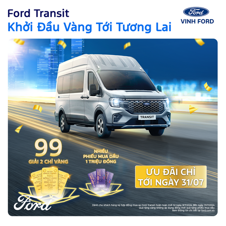 KHỞI ĐẦU VÀNG - TỚI TƯƠNG LAI CÙNG FORD TRANSIT HOÀN TOÀN MỚI