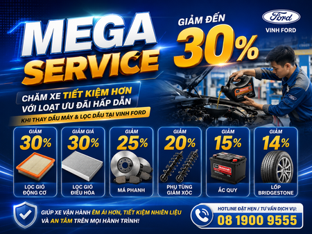 MEGA SERVICE – GIẢM ĐẾN 30% TẠI VINH FORD